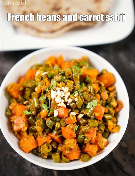 Gajar Fansi Sabzi Recipe French Beans And Carrot Sabji Healthy