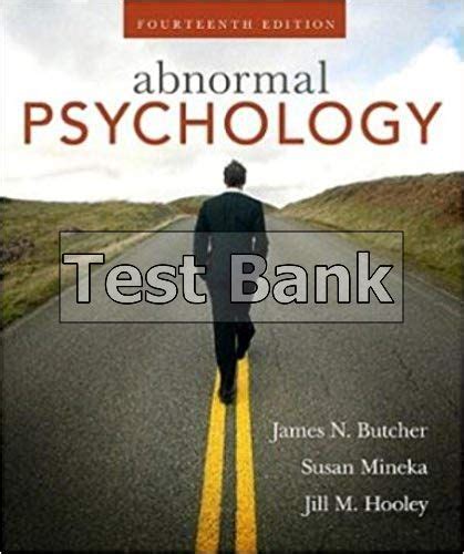 Abnormal Psychology Th Edition Butcher Test Bank Testbankdeal