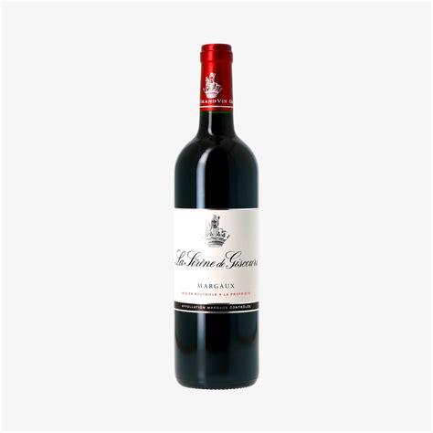 Ch Teau Giscours La Sir Ne De Giscours Aoc Margaux Ch Teau