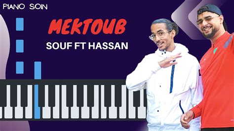 Souf Mektoub Ft Hassan Piano Fr Cover Tutoriel Karaoke Paroles