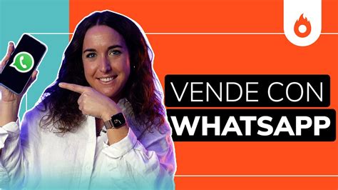 C Mo Usar Whatsapp Para Vender M S Youtube