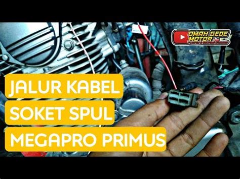 Jalur Kabel Soket Spul Megapro Primus Youtube