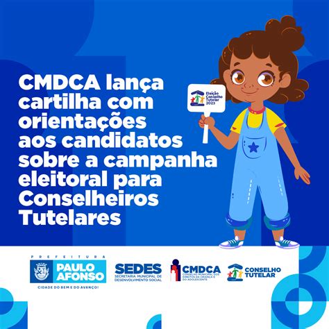 Cmdca Lança Cartilha Com Orientações Aos Candidatos Sobre A Campanha