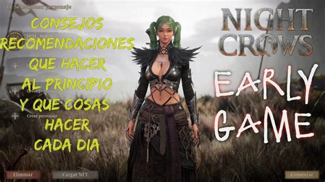 Night Crows Tips Y Consejos Para Empezar Youtube