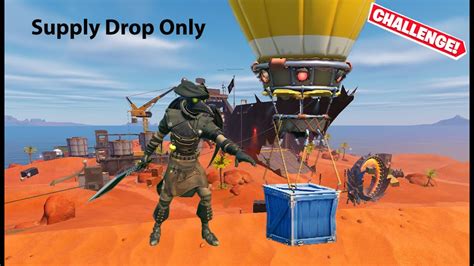 The Supply Drop Loot Only Challenge In Fortnite Season Youtube