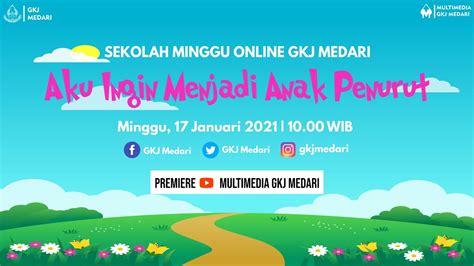 Sekolah Minggu Online Gkj Medari Januari Youtube