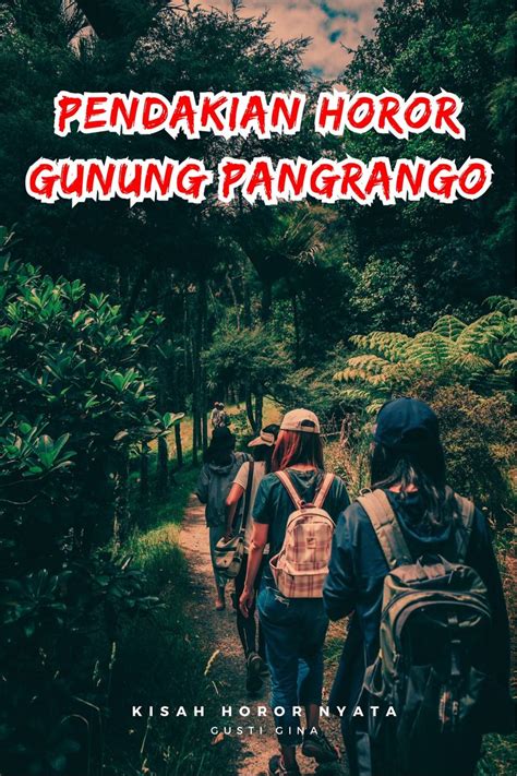 Pendakian Horor Gunung Pangrango FULL Karyakarsa