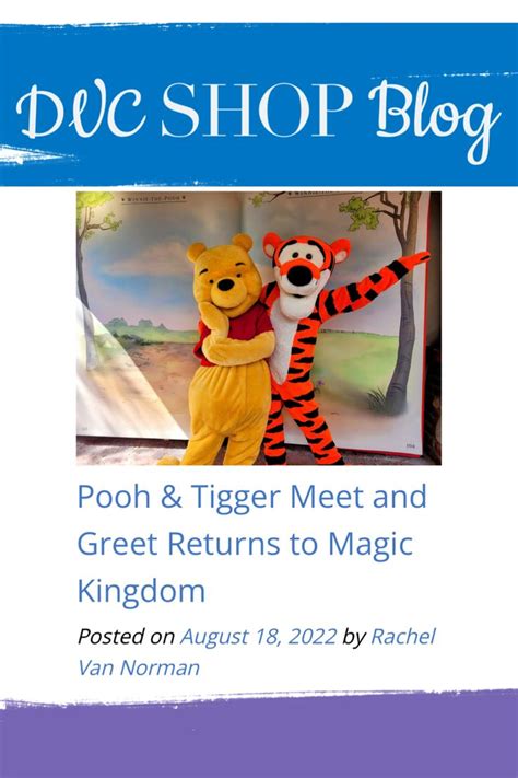 Pooh Tigger Meet And Greet Returns To Magic Kingdom In 2022 Magic