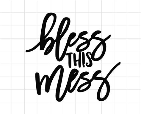 Bless This Mess Svg Bless Mess Svg Bless This Mess Etsy