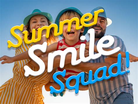 Valley Dental Cares Summer Smile Squad Valley Dental Care El Paso