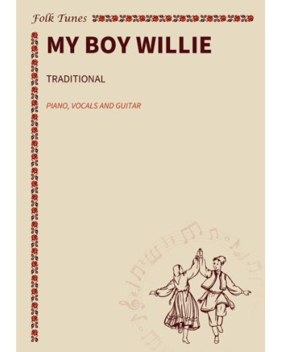 My Boy Willie Sheet Music By Traditional Nkoda