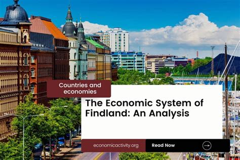 The Economic System Of Finland An Analysis Economic Activity