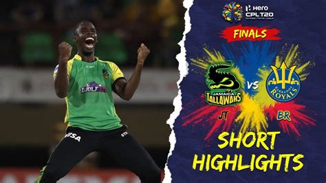 Highlights Final Barbados Royals Vs Jamaica Tallawahs Cpl