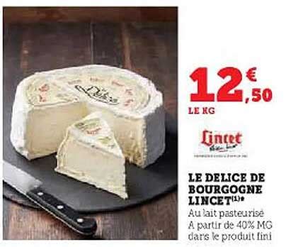 Promo Le D Lice De Bourgogne Lincet Chez Super U Icatalogue Fr