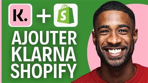 Comment Installer Klarna Sur Shopify FACILE YouTube