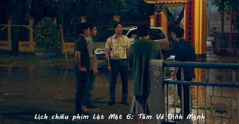 Lịch chiếu phim Lật Mặt 6, diễn viên, nội dung - META.vn