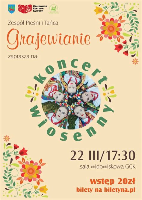 Koncert Wiosenny Zpit Grajewianie Gck E Grajewo Pl Portal