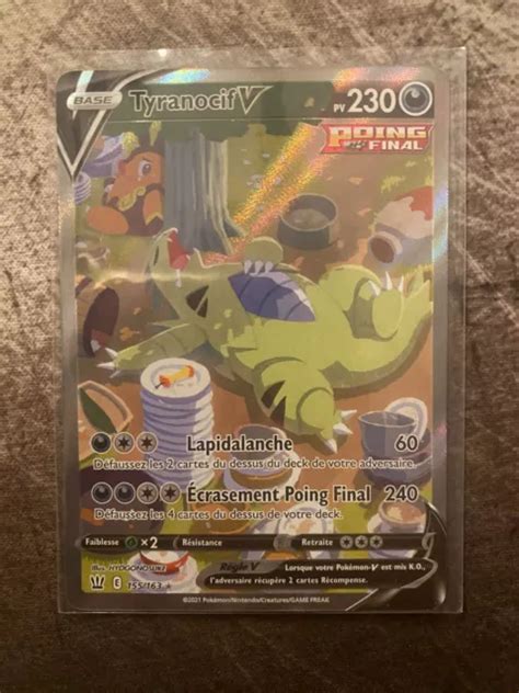 CARTE POKÉMON TYRANOCIF V Full Art Édition Style De Combat 155 163