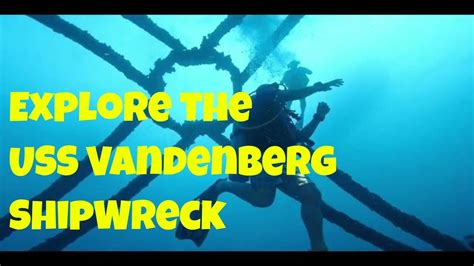 Scuba Diving The Uss Vandenberg Shipwreck Key West Fl Youtube