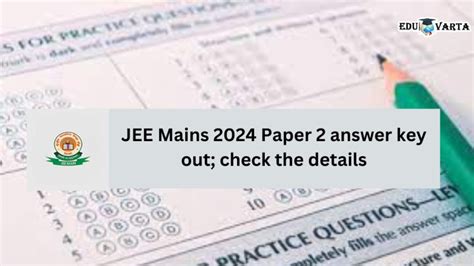 Jee Mains 2024 Paper 2 Answer Key Out Check The Details Pune