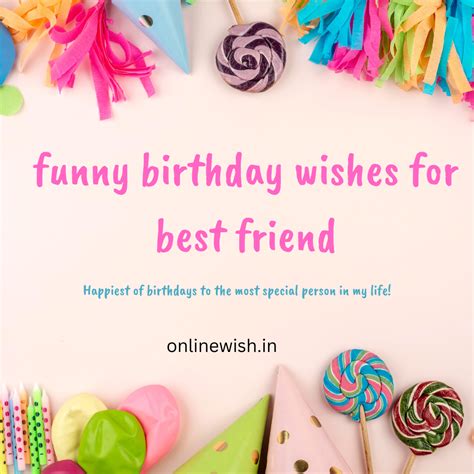 funny birthday wishes for best friend - Online Wish