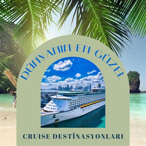 D Nyan N En G Zel Cruise Destinasyonlar Alabanda Turizm