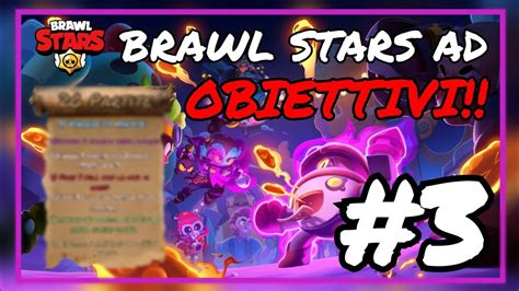 Con Edgard Troppo Facile Brawl Stars Ad Obiettivi Ita Youtube