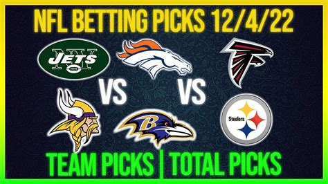 Nfl Picks Today 12 4 22 Nfl Predictions Today Nfl Week 13 Betting Tips