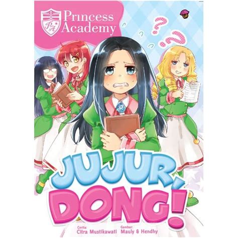 Jual Buku Komik Princess Academy Jujur Dong Shopee Indonesia