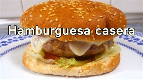 Hamburguesa Casera Facil Recetas De Cocina Faciles Rapidas Y