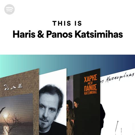 This Is Haris Panos Katsimihas Spotify Playlist