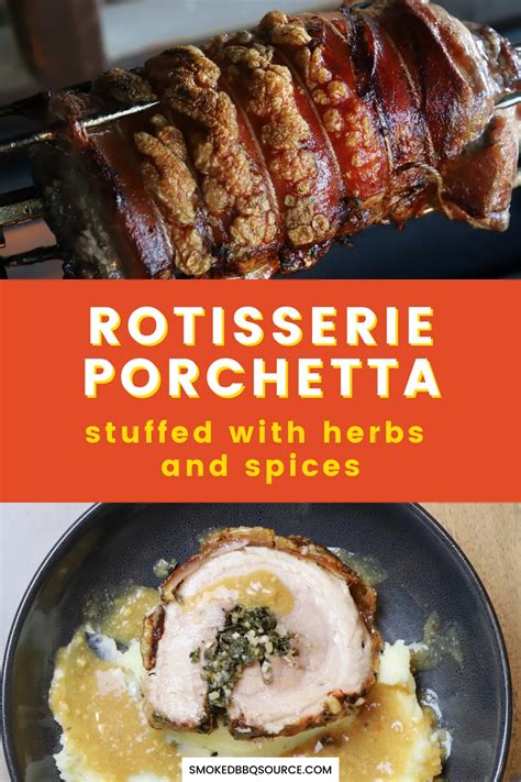 Rotisserie Porchetta Style Pork Belly Recipe In 2021 Pork Belly