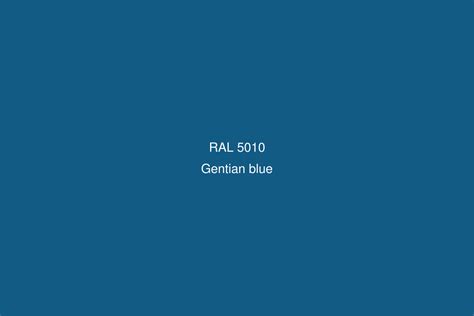 Ral 5010 Colour Gentian Blue Ral Blue Colours Ral Colour Chart Uk