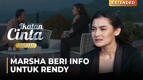 Semakin Liar Marsha Beritahu Rendy Rencana Mario Ikatan Cinta Eps