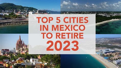 Best Cities In Mexico To Retire In List Of Top Places To Retire