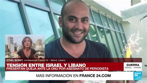 Informe Desde Beirut Líbano Condena A Israel Por La Muerte De