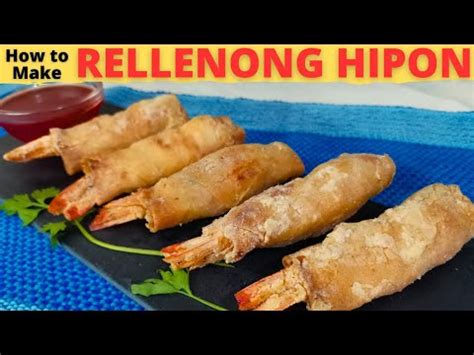 Rellenong Hipon Stuffed Shrimps Rellenong Shrimp Prawn Rolls