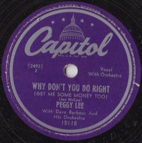 Peggy Lee – Why Don’t You Do Right (Get Me Some Money Too) Lyrics | Genius Lyrics