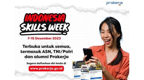 Dorong Budaya Lifelong Learning Prakerja Gelar Indonesia Skills Week