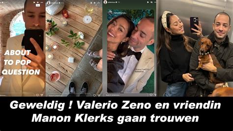 Geweldig Valerio Zeno En Vriendin Manon Klerks Gaan Trouwen