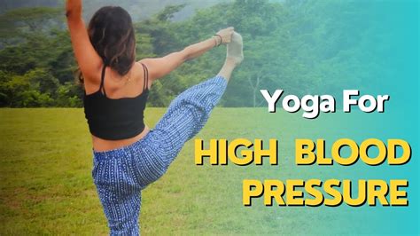 Lower Your Blood Pressure With Yoga Simple Asanas For Daily Practice