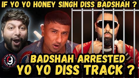 Badshah Arrested Yo Yo Honey Singh Diss Track Yo Yo Honey Singh Vs