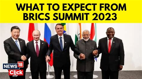 Brics Summit Brics Nations To Meet In South Africa Seeking To