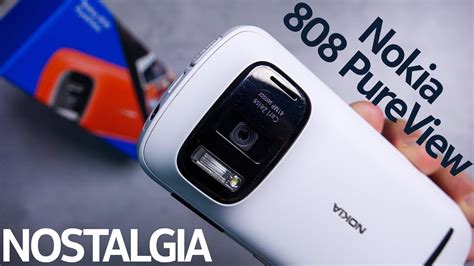 Nokia 808 PureView Nostalgia Features Rediscovered YouTube