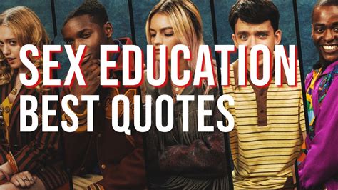 Sex Education Best Quotes Netflix Original Series YouTube