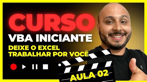 VBA Para Iniciantes Variáveis Numéricas Aula 2 YouTube