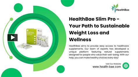 Ppt Healthbae Slim Pro Your Path To Sustainable Weight Loss And Wellness Powerpoint