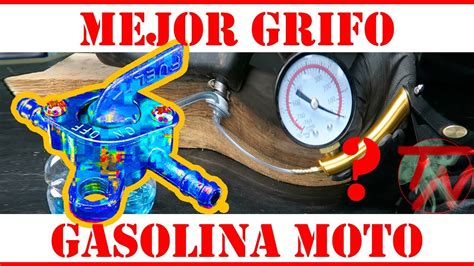 El Mejor Grifo De Gasolina Y Su Funcionaimento Moto Youtube