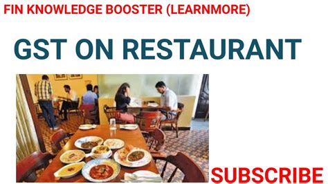 GST ON RESTAURANTS GST ON CATERING SERVICES GST IN CASE OF HOTEL