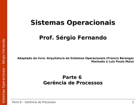 Ppt Sistemas Operacionais S Rgio Fernando Parte Ger Ncia De